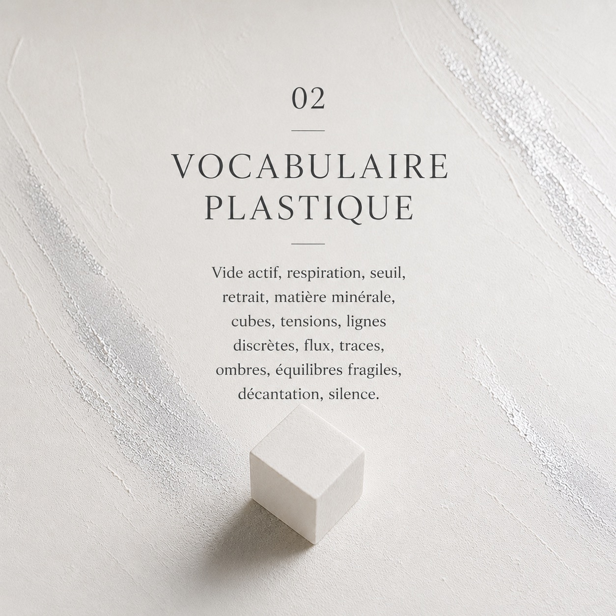 Processus créateur de Marie Dernoncourt — Vocabulaire plastique